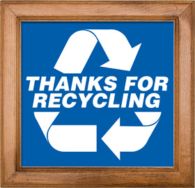 Thanks for Recycling Sign Framed